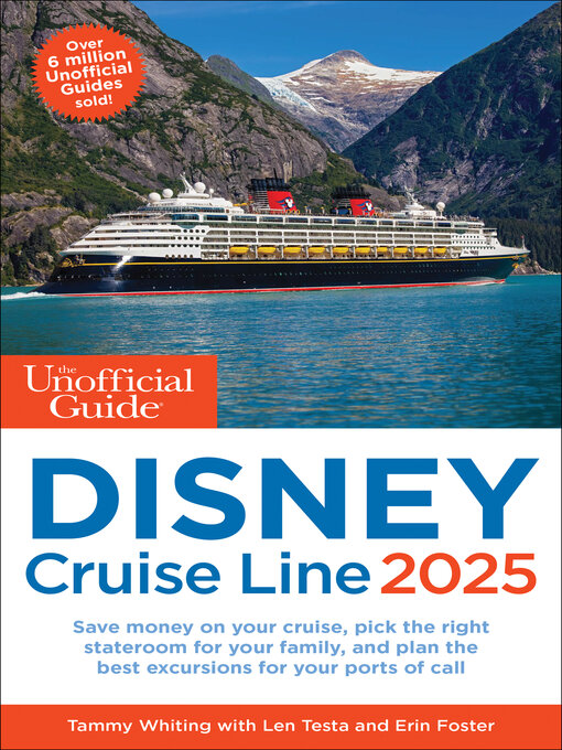 Title details for The Unofficial Guide to Disney Cruise Line 2025 by Tammy Whiting - Available